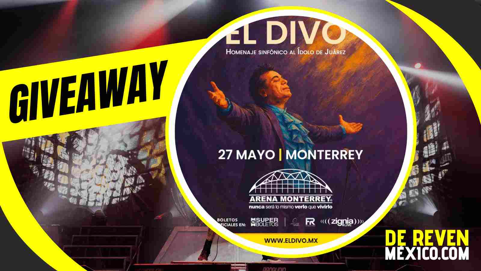 EL DIVO GIVEAWAY 2026 ARENA MONTERREY