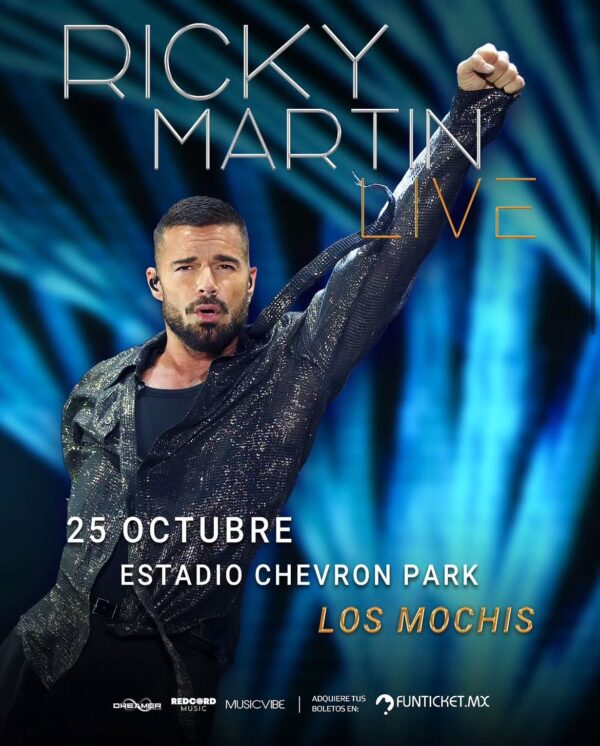 RICKY MARTIN LOS MOCHIS 2026 CHEVRON PARK SINALOA