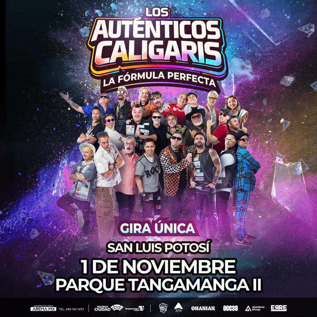 LOS AUTÉNTICOS CALIGARIS SAN LUIS POTOSÍ 2026 TEATRO TANGAMANGA 2