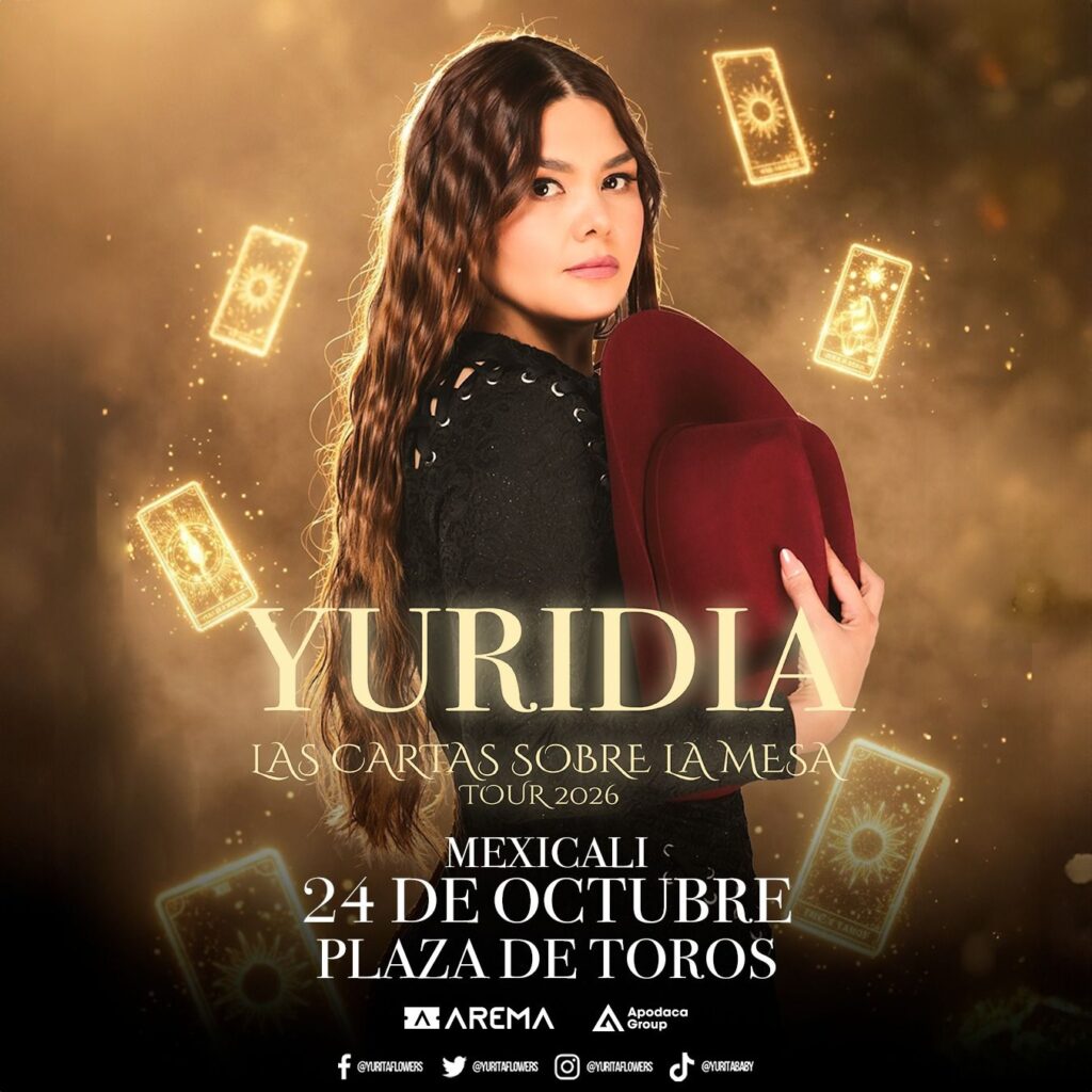 YURIDIA MEXICALI 2026 PLAZA DE TOROS MONUMENTAL