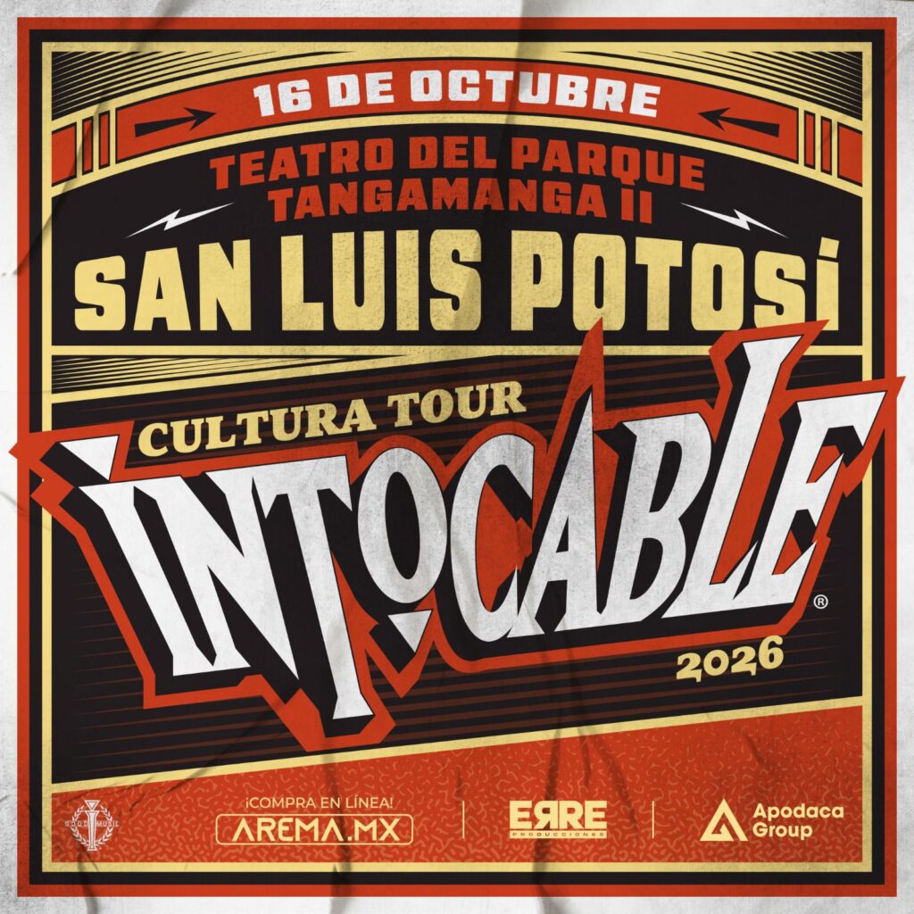 INTOCABLE SAN LUIS POTOSÍ 2026 TEATRO TANGAMANGA 2