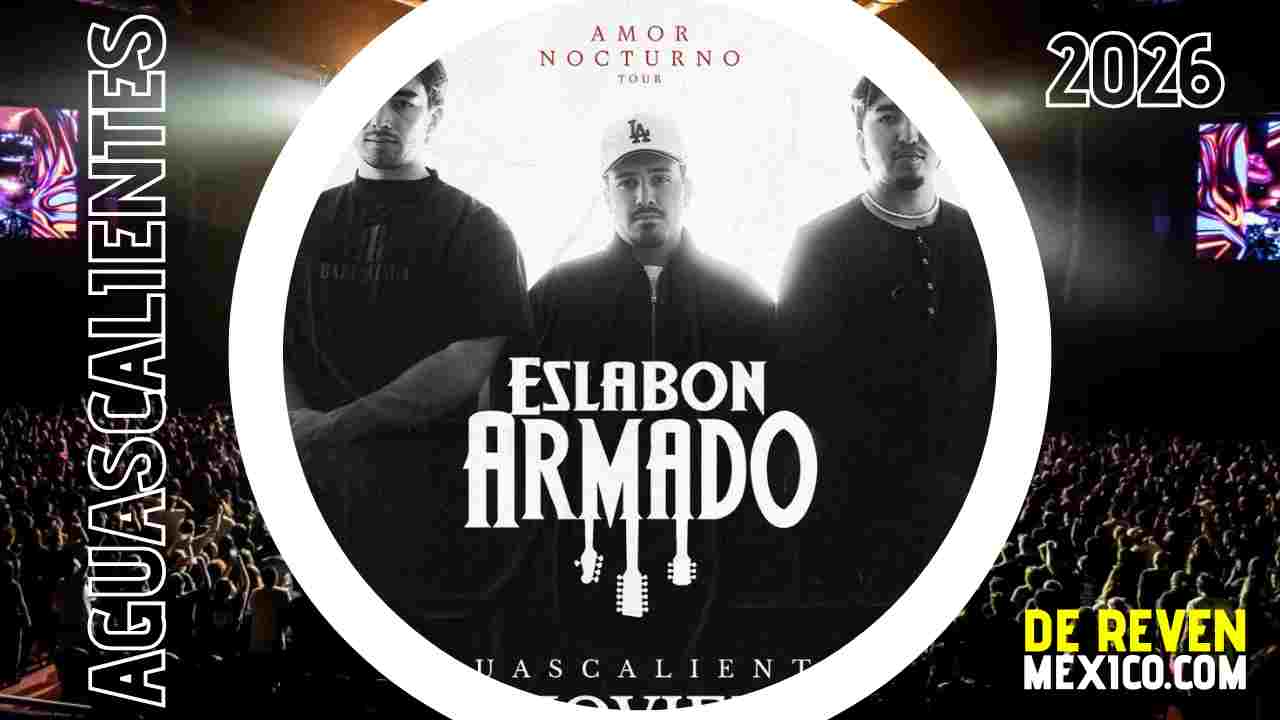 ESLABON ARMADO AGUASCALIENTES 2026 CENTRO DE CONVENCIONES