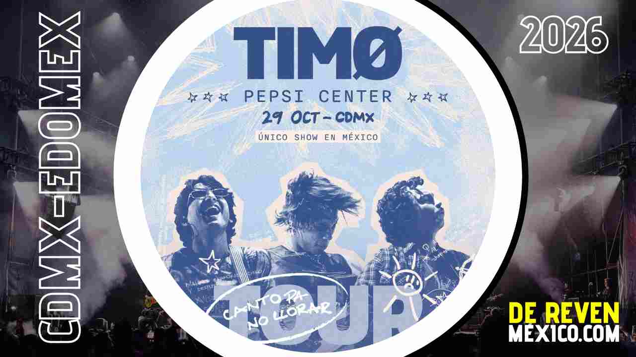 TIMO CDMX 2026 PEPSI CENTER