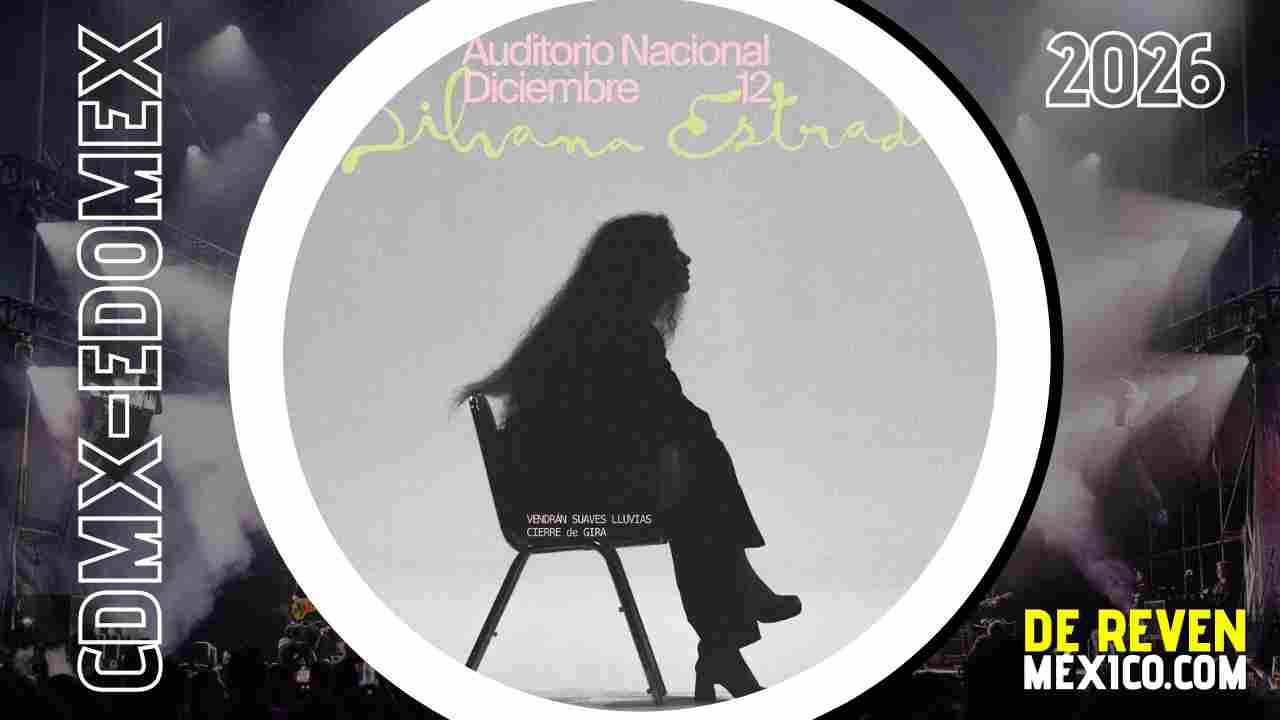 SILVANA ESTRADA CDMX 2026 AUDITORIO NACIONAL