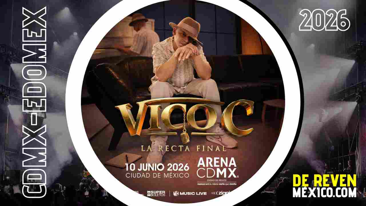 VICO C ARENA CDMX 2026
