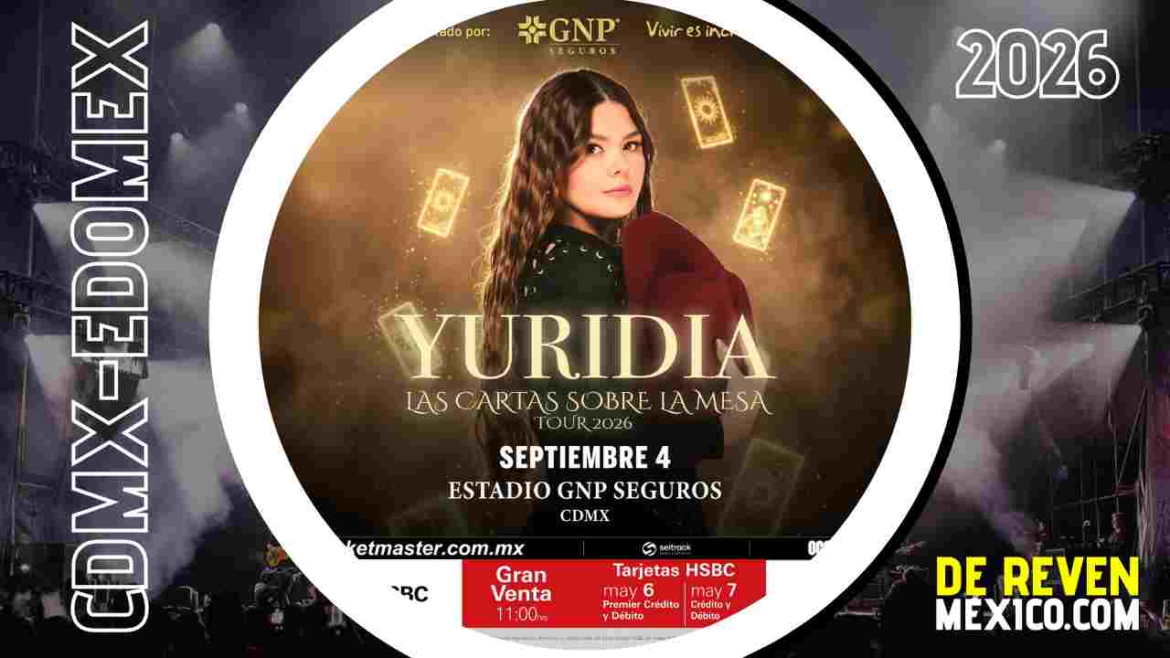 YURIDIA CDMX 2026 ESTADIO GNP SEGUROS