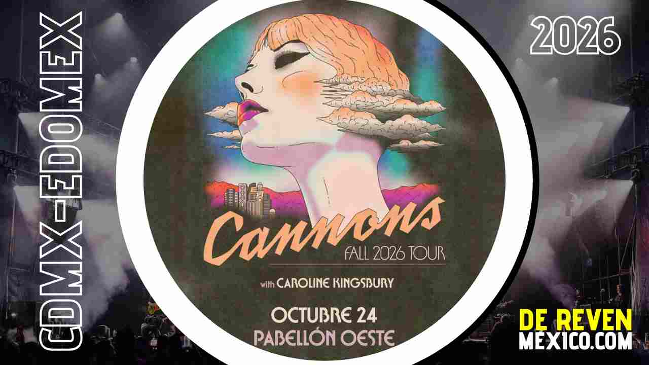 CANNONS CDMX 2026 PABELLÓN OESTE