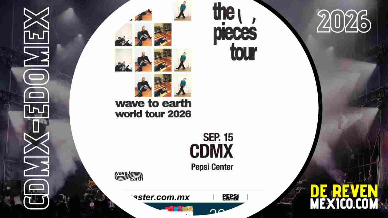 WAVE TO EARTH CDMX 2026 PEPSI CENTER