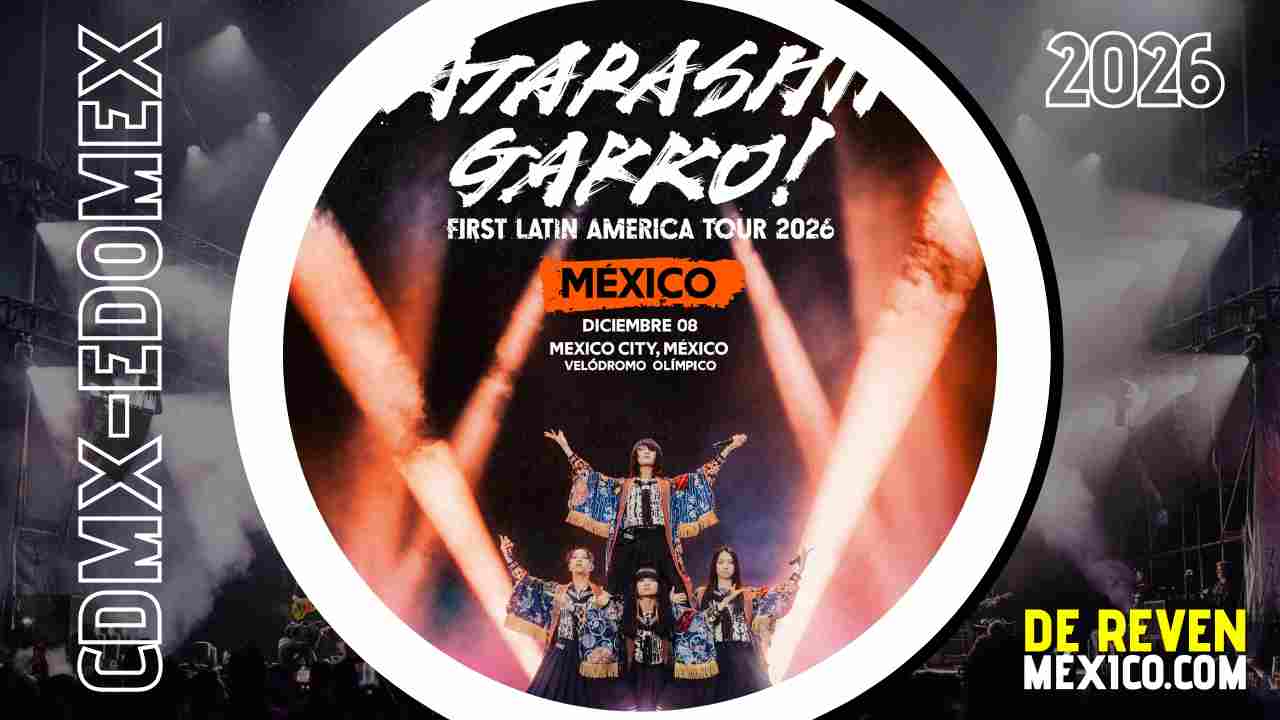 ATARASHII GAKKO! CDMX 2026 VELÓDROMO OLÍMPICO