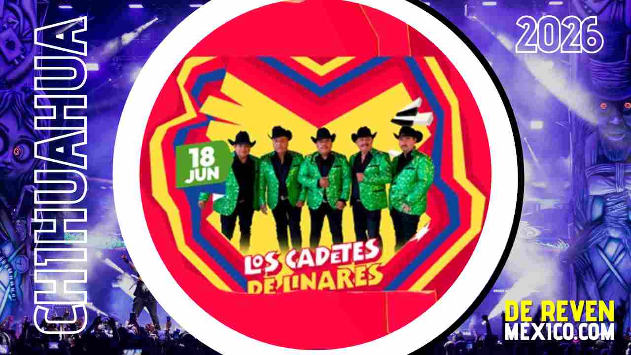 LOS CADETES DE LINARES FERIA JUÁREZ 2026