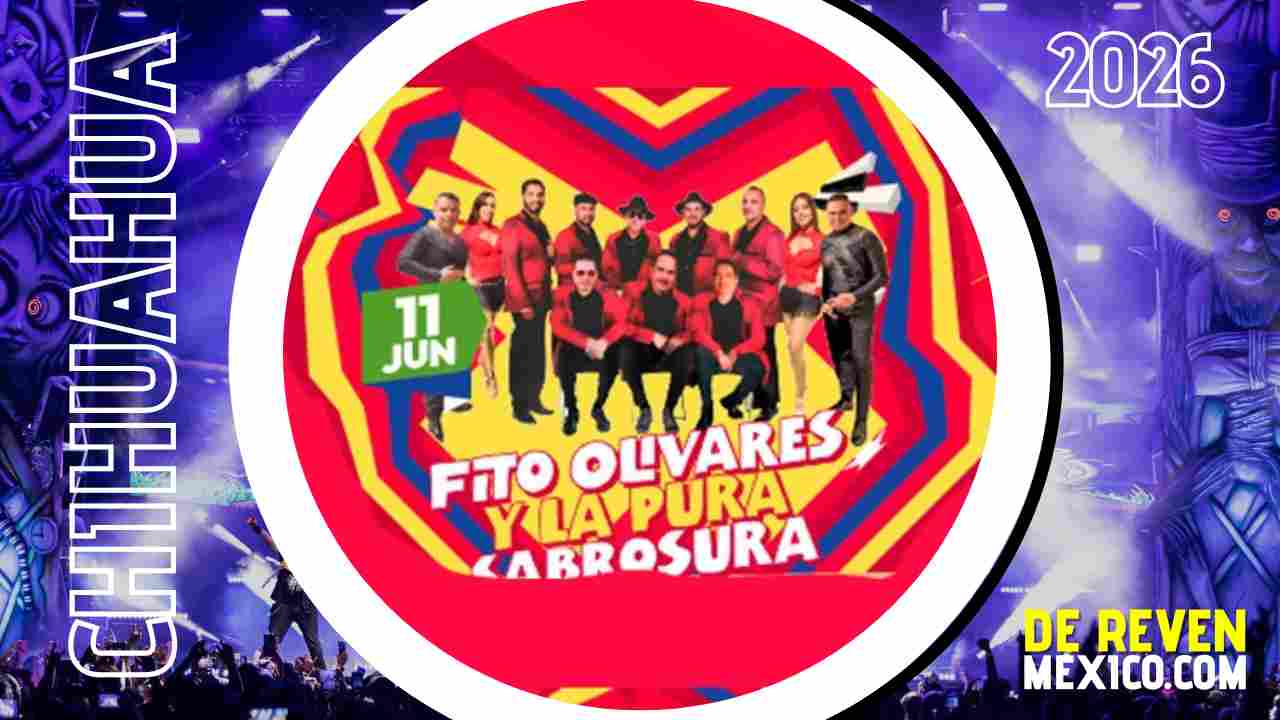 FITO OLIVARES FERIA JUÁREZ 2026