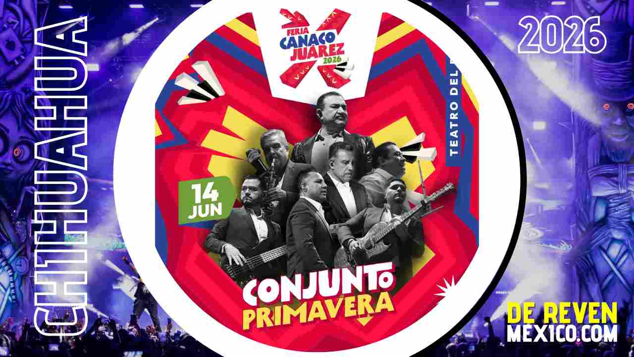 CONJUNTO PRIMAVERA FERIA JUÁREZ 2026