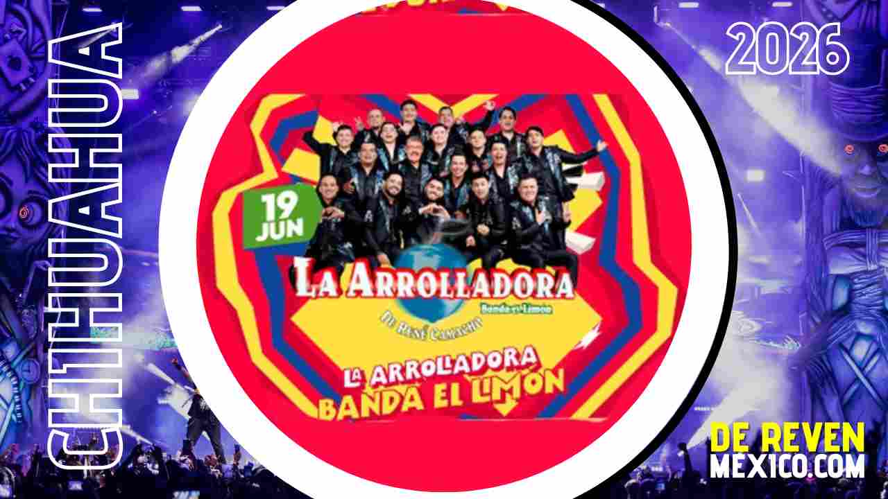 LA ARROLLADORA BANDA EL LIMÓN FERIA JUÁREZ 2026