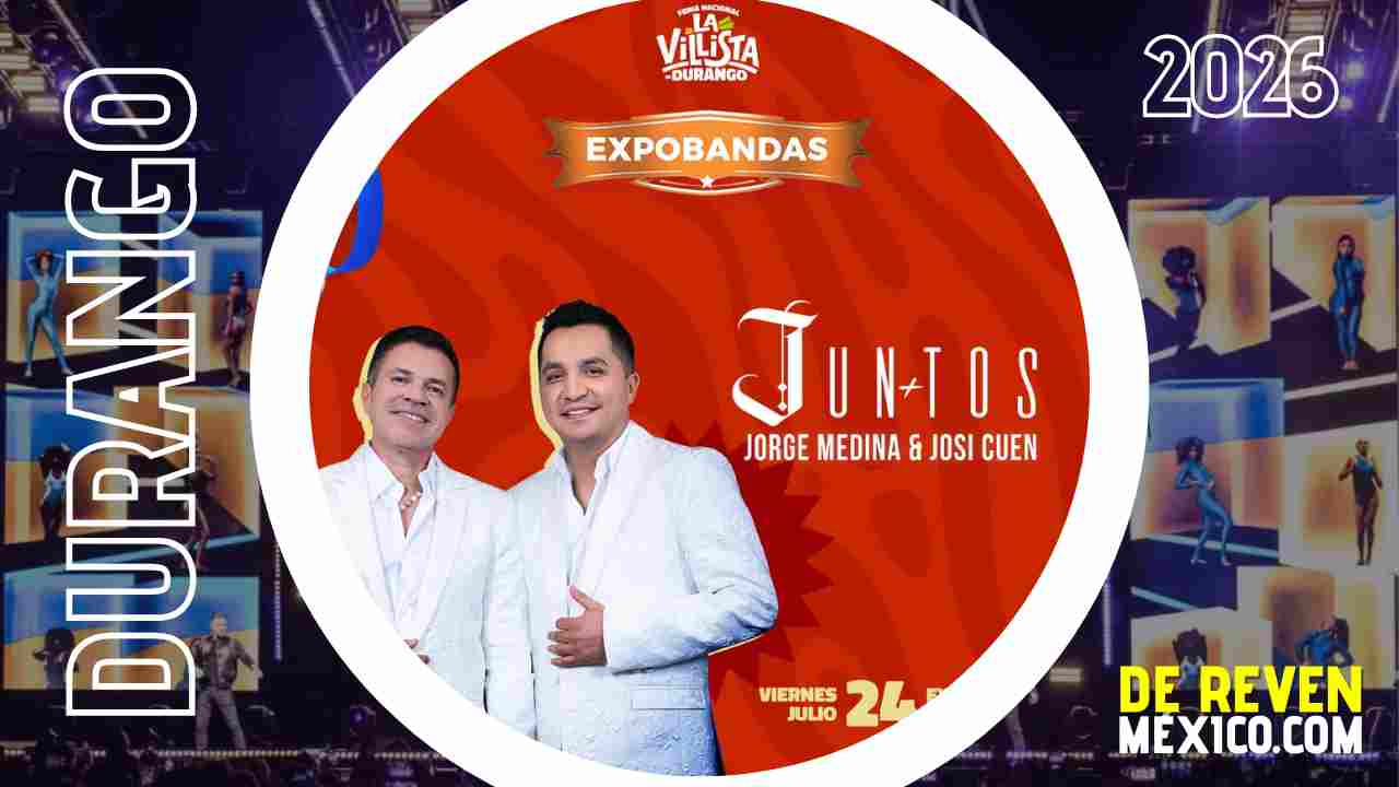 JORGE MEDINA Y JOSI CUEN DURANGO 2026 FERIA LA VILLISTA