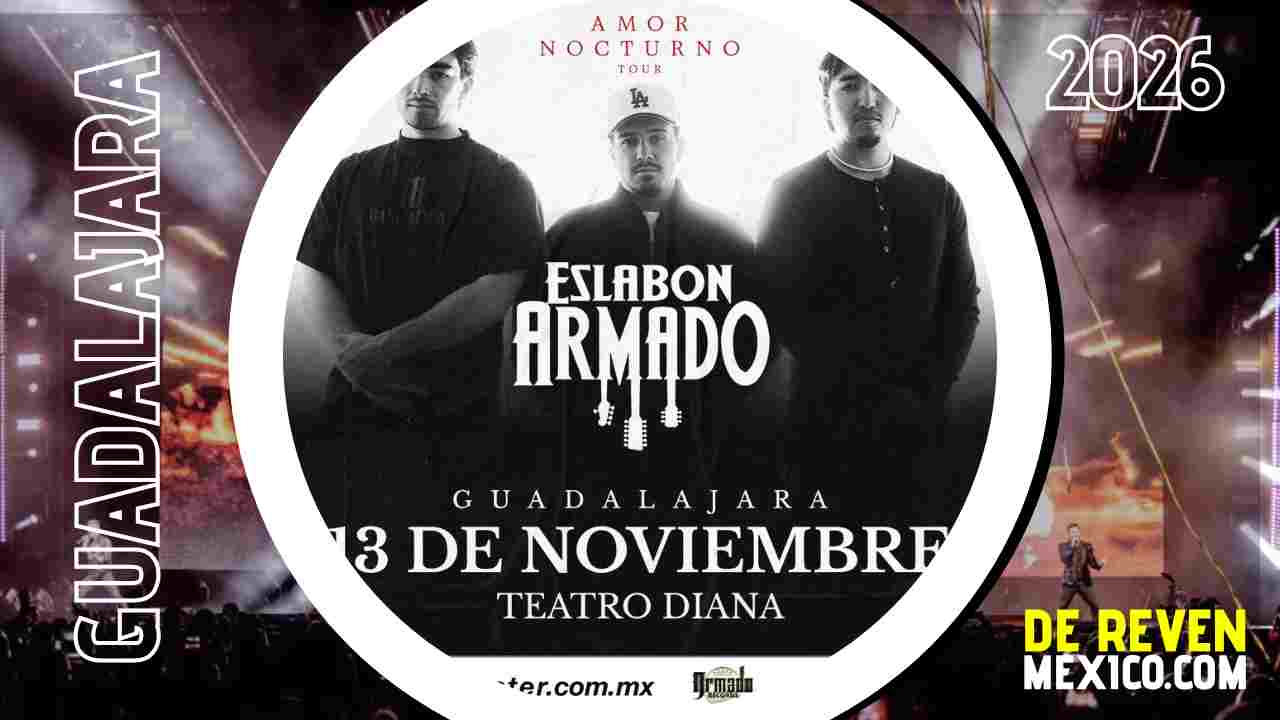 ESLABON ARMADO GUADALAJARA 2026 TEATRO DIANA