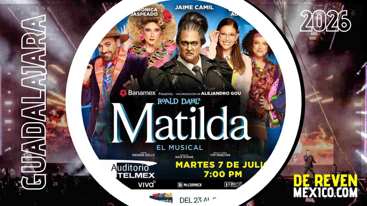 MATILDA EL MUSICAL GUADALAJARA 2026 AUDITORIO TELMEX