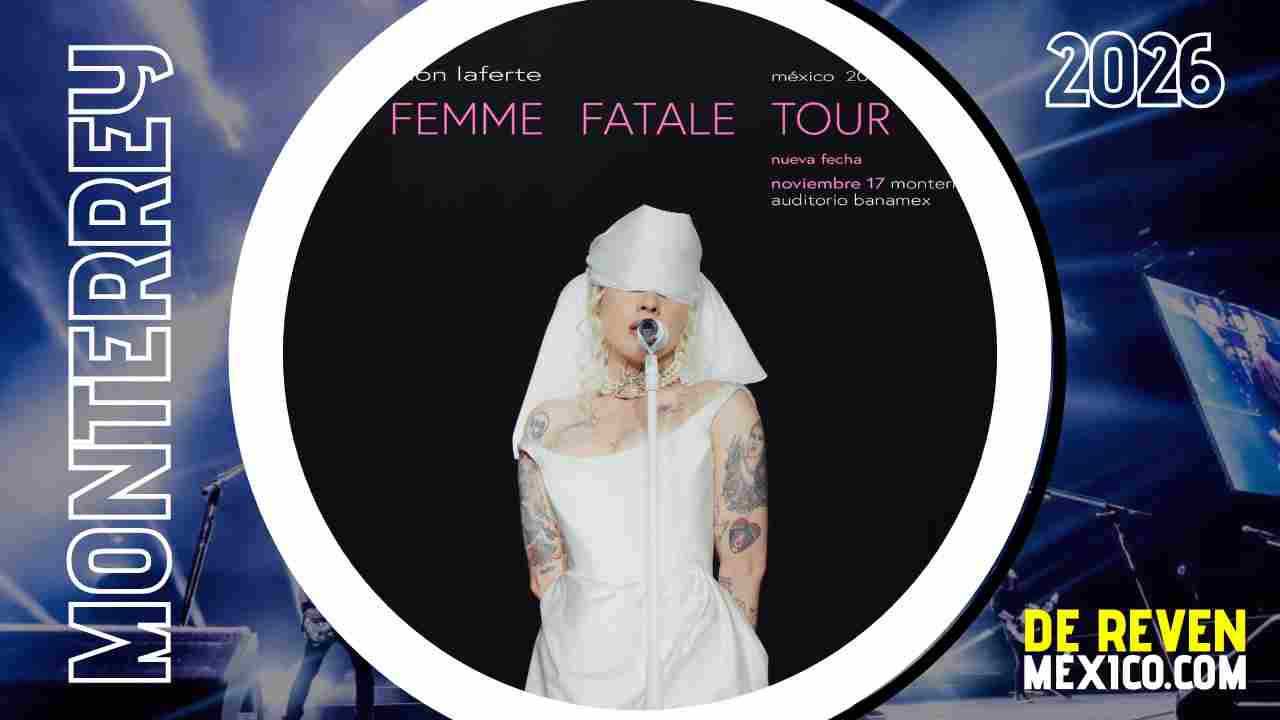 MON LAFERTE MONTERREY 2026 AUDITORIO BANAMEX