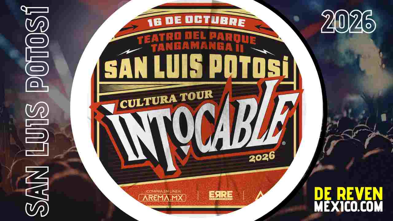 INTOCABLE SAN LUIS POTOSÍ 2026 TEATRO TANGAMANGA 2