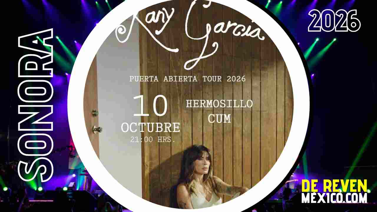 KANY GARCÍA HERMOSILLO 2026 CUM