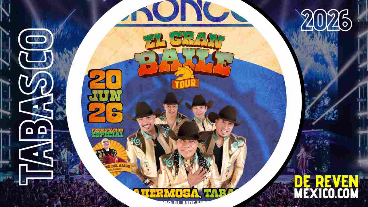 BRONCO VILLAHERMOSA 2026 TEATRO AL AIRE LIBRE PARQUE TABASCO