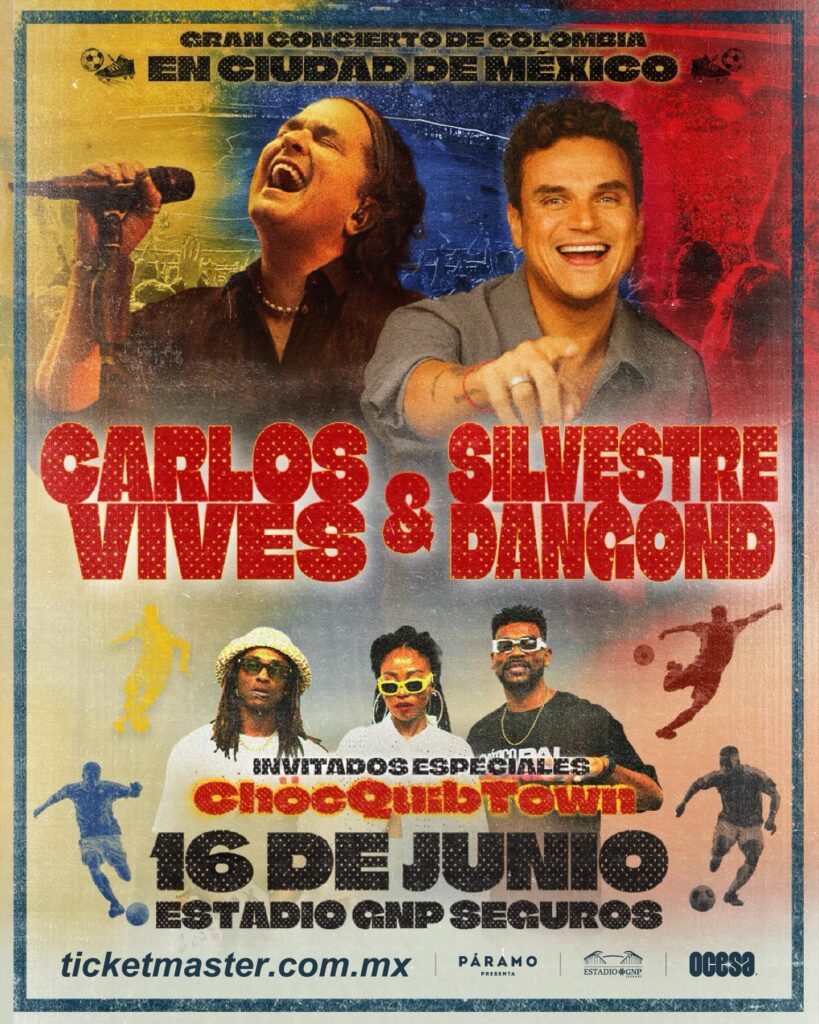 CARLOS VIVES Y SILVESTRE DANGOND CDMX 2026 ESTADIO GNP SEGUROS