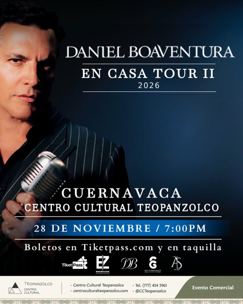 DANIEL BOAVENTURA CUERNAVACA 2026 CENTRO CULTURAL TEOPANZOLCO
