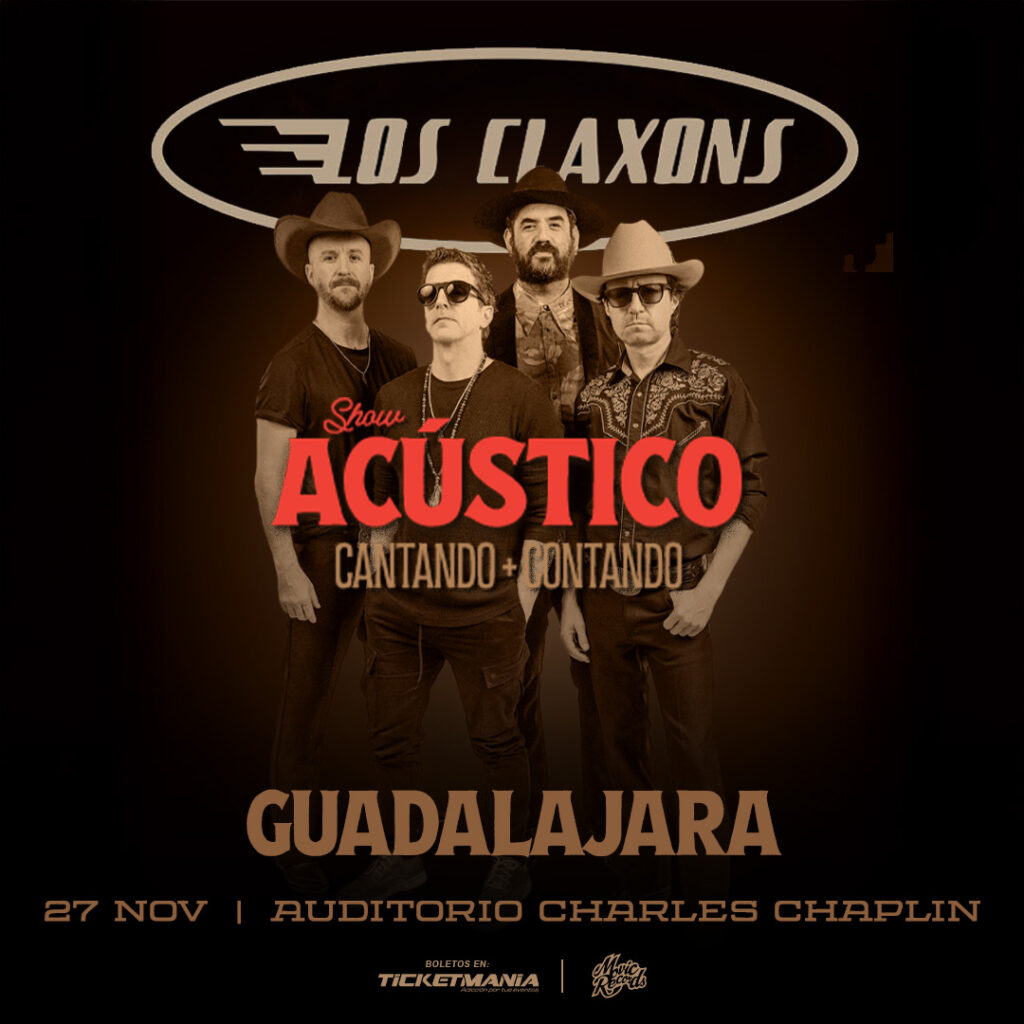 LOS CLAXONS GUADALAJARA 2026 AUDITORIO CHARLES CHAPLIN