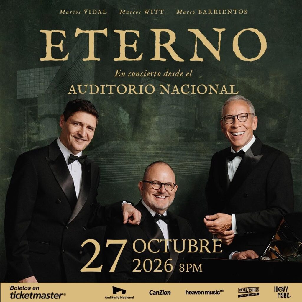 ETERNO CDMX 2026 AUDITORIO NACIONAL