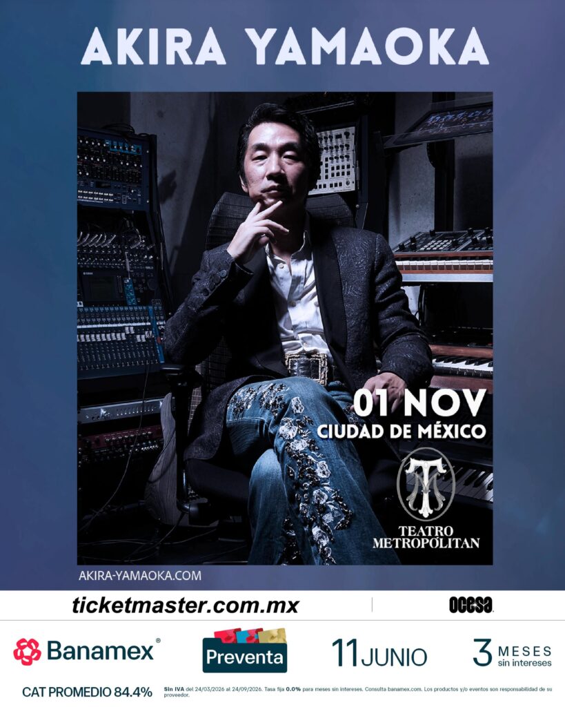 AKIRA YAMAOKA CDMX 2026 TEATRO METROPÓLITAN