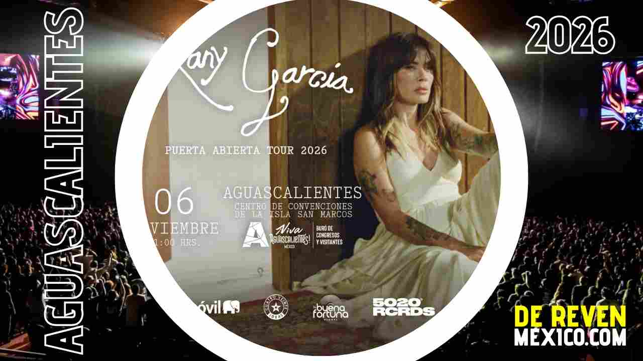 KANY GARCÍA AGUASCALIENTES 2026 CENTRO DE CONVENCIONES