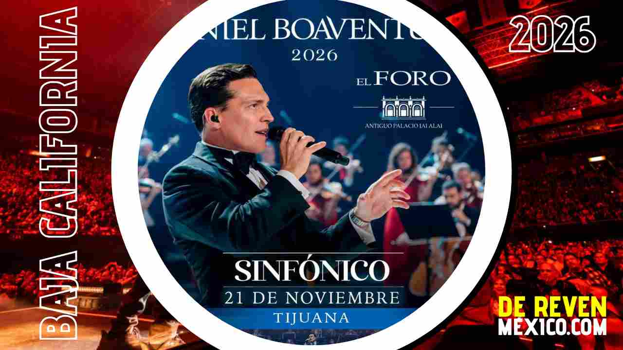 DANIEL BOAVENTURA TIJUANA 2026 EL FORO