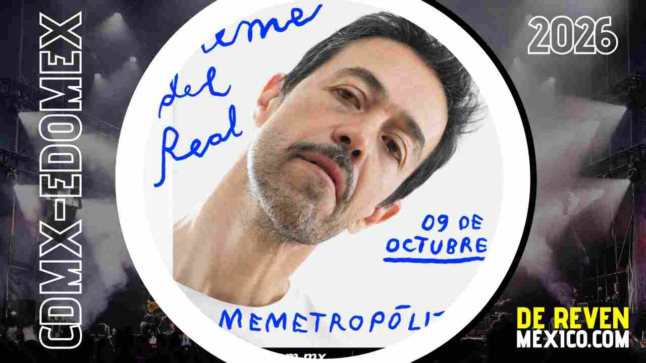 MEME DEL REAL CDMX 2026 TEATRO METROPÓLITAN