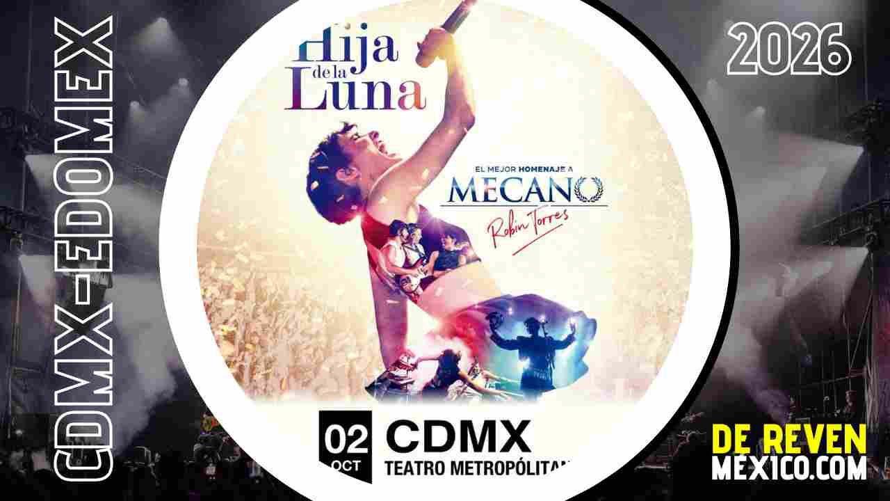 HIJA DE LA LUNA CDMX 2026 TEATRO METROPÓLITAN