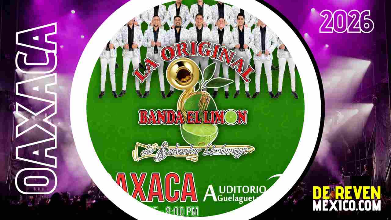 LA ORIGINAL BANDA EL LIMÓN OAXACA 2026 AUDITORIO GUELAGUETZA