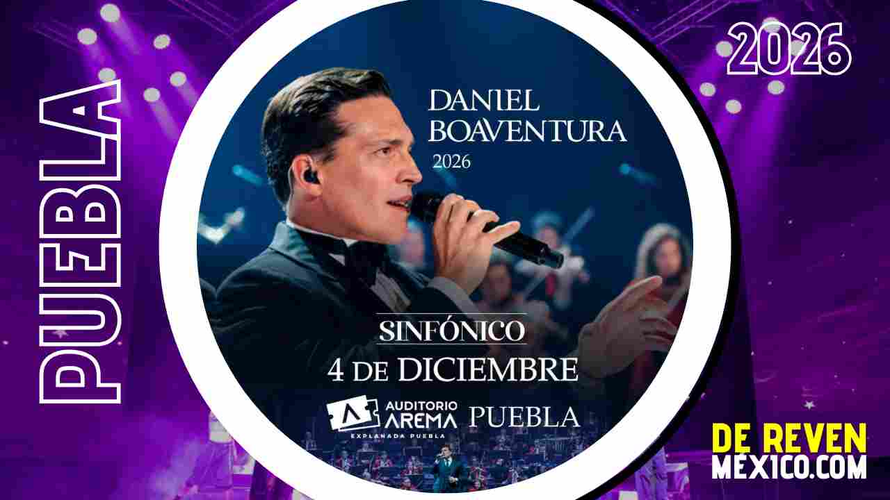 DANIEL BOAVENTURA PUEBLA 2026 AUDITORIO AREMA EXPLANADA