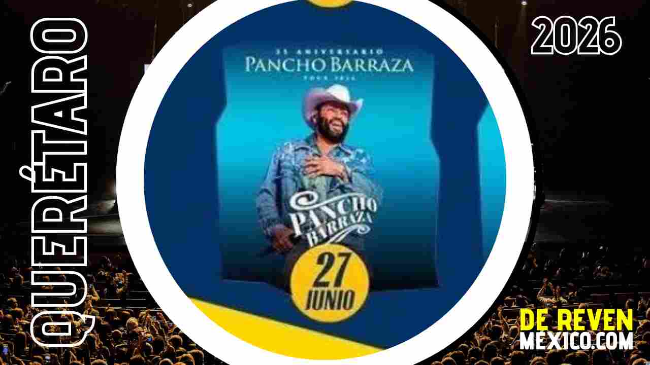 PANCHO BARRAZA FERIA SAN JUAN DEL RÍO 2026 QUERÉTARO
