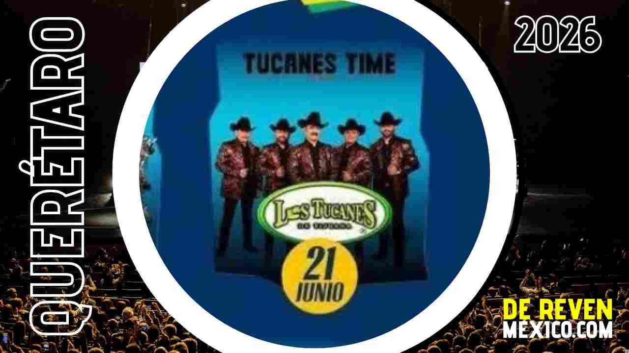 LOS TUCANES DE TIJUANA FERIA SAN JUAN DEL RÍO 2026 QUERÉTARO