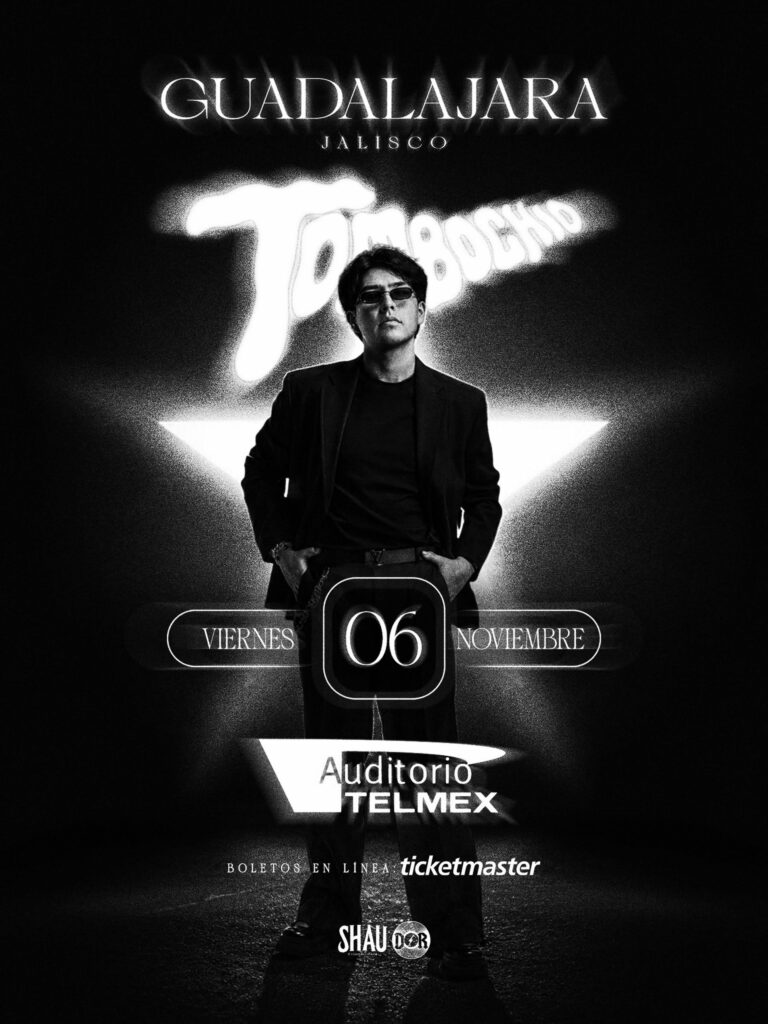 TOMBOCHIO GUADALAJARA 2026 AUDITORIO TELMEX
