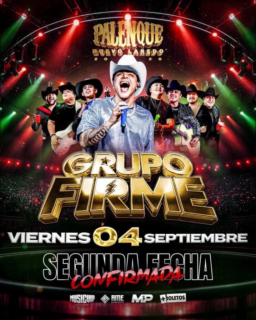GRUPO FIRME PALENQUE NUEVO LAREDO 2026