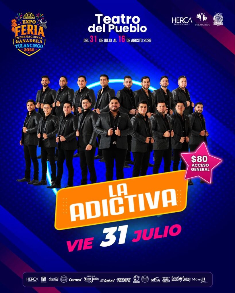 LA ADICTIVA FERIA TULANCINGO 2026 HIDALGO