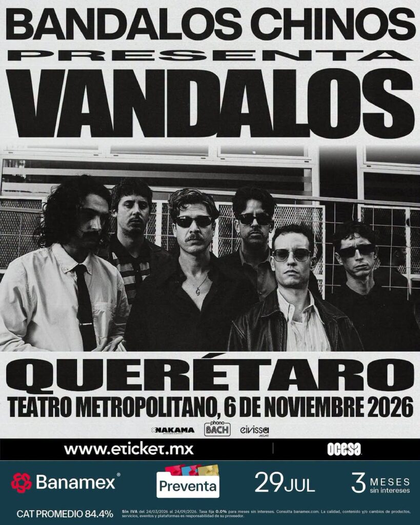 BANDALOS CHINOS QUERÉTARO 2026 TEATRO METROPOLITANO