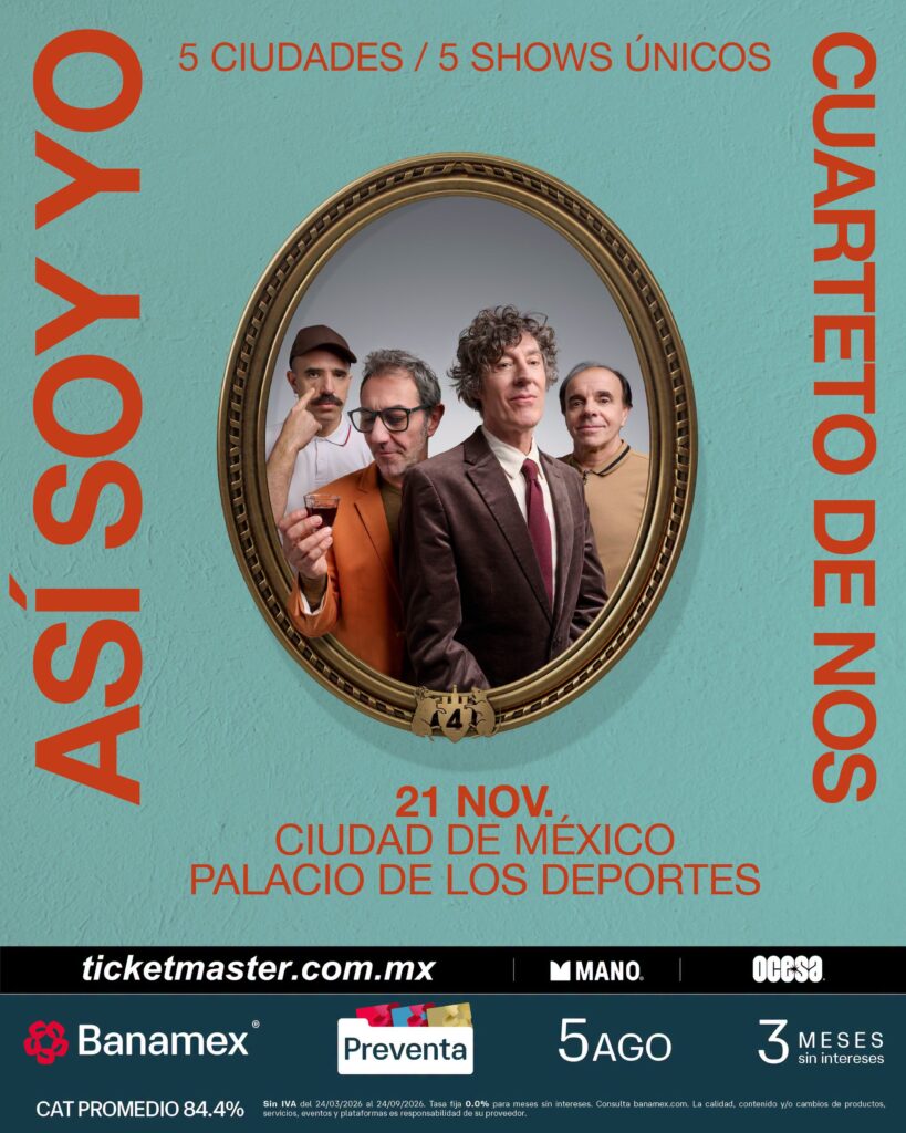 CUARTETO DE NOS CDMX 2026 PALACIO DE LOS DEPORTES