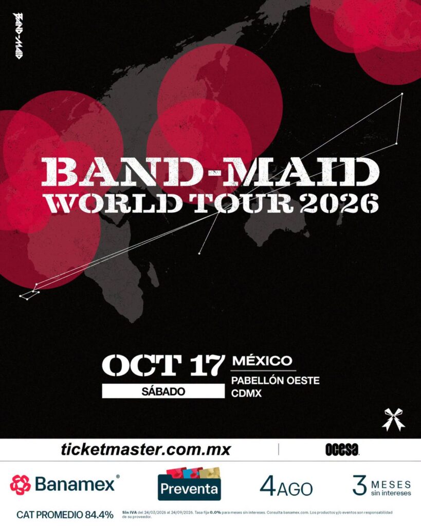 BAND MAID CDMX 2026 PABELLÓN OESTE