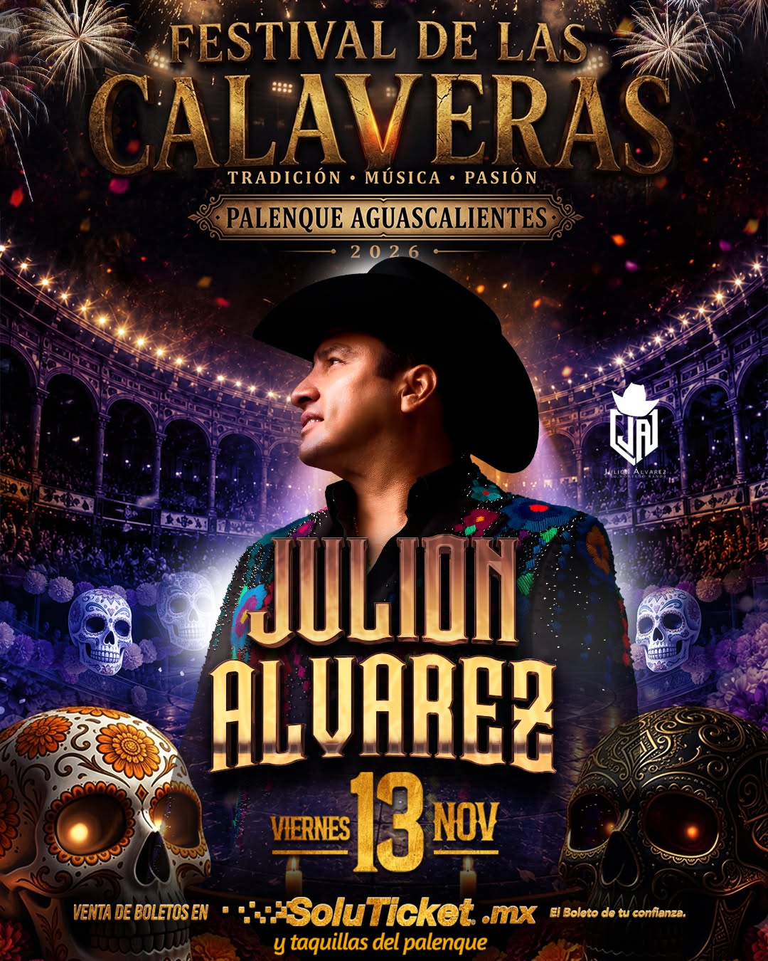 JULIÓN ÁLVAREZ PALENQUE DE LAS CALAVERAS AGUASCALIENTES 2026