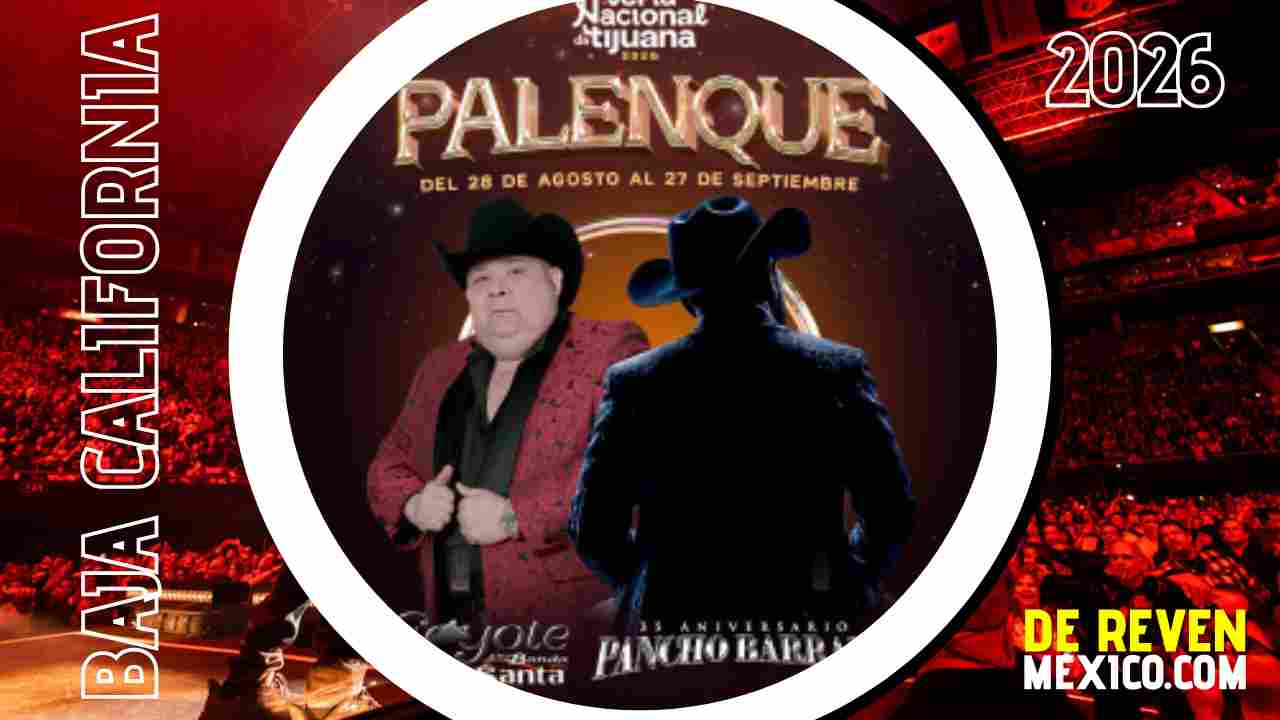 EL COYOTE Y PANCHO BARRAZA PALENQUE FERIA TIJUANA 2026