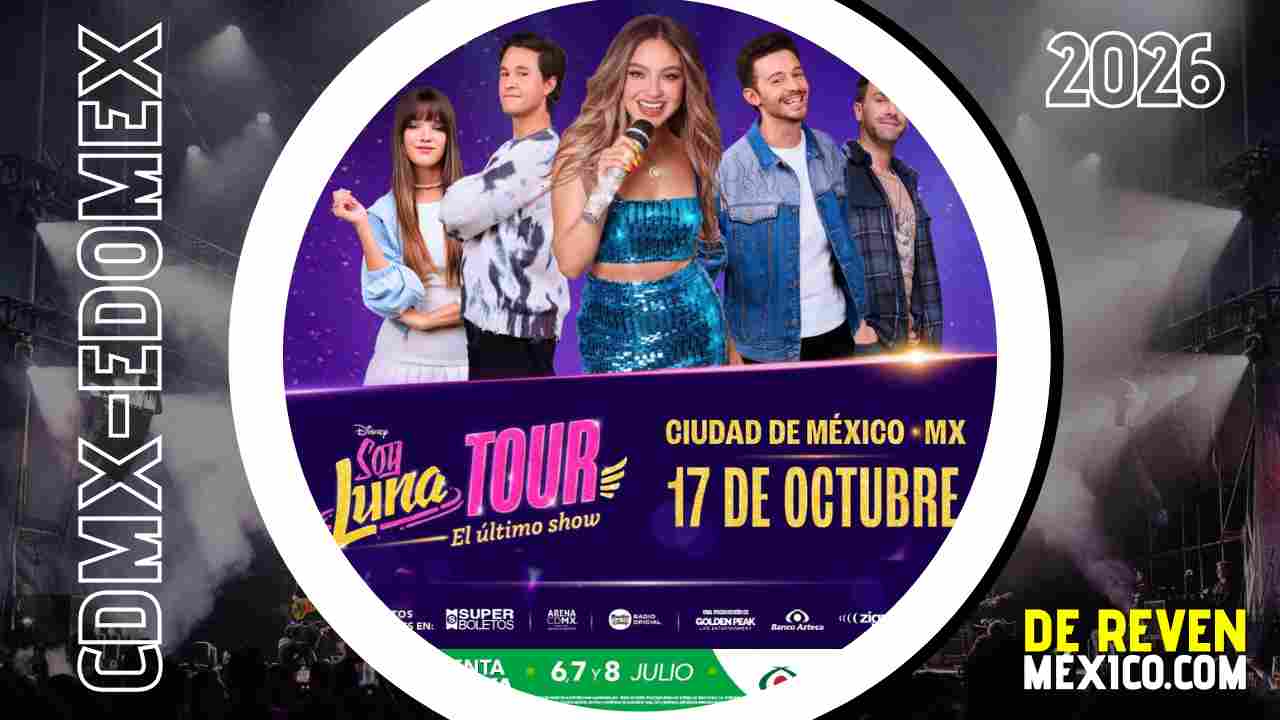 SOY LUNA ARENA CDMX 2026