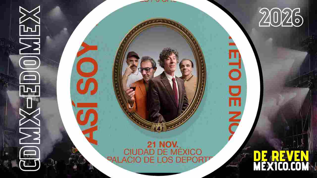 CUARTETO DE NOS CDMX 2026 PALACIO DE LOS DEPORTES
