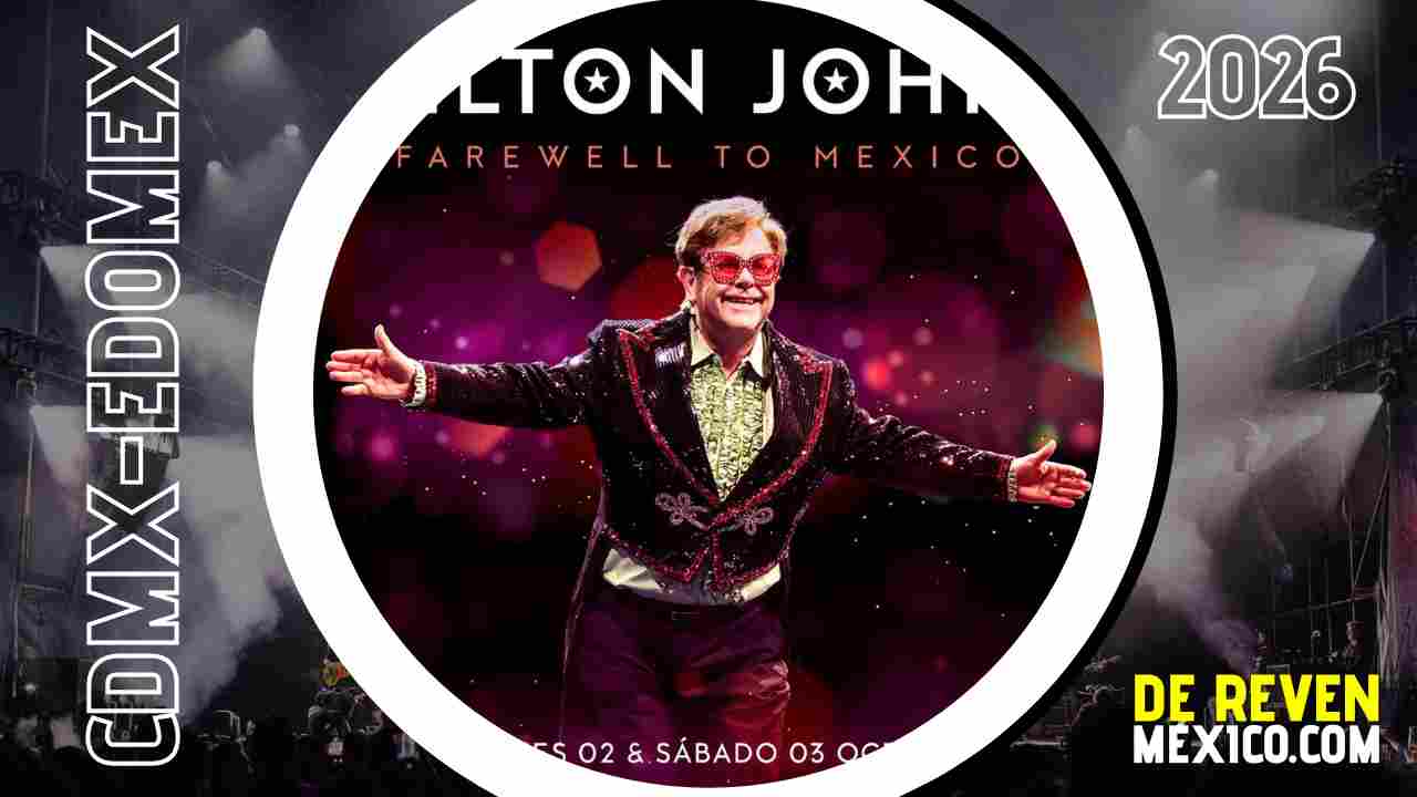 ELTON JOHN CDMX 2026 ESTADIO BANORTE