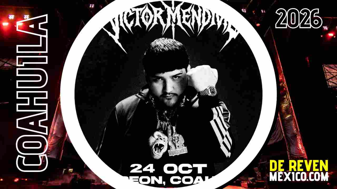 VICTOR MENDIVIL TORREÓN 2026 COLISEO CENTENARIO