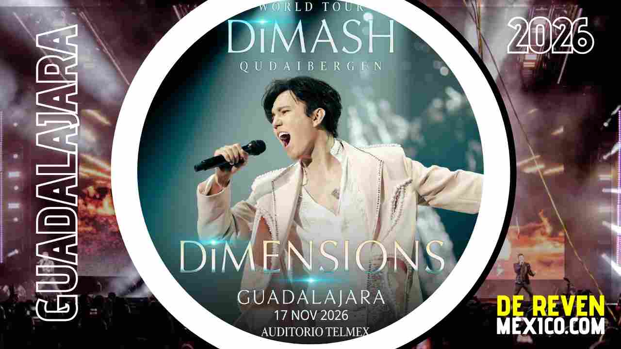 DIMASH QUDAIBERGEN GUADALAJARA 2026 AUDITORIO TELMEX